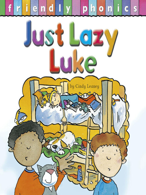 Title details for Just Lazy Luke by Cindy Leaney - Available